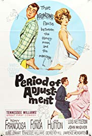 Movie period of adjustment