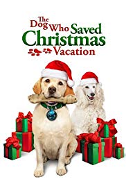 Movie the dog who saved christmas vacation